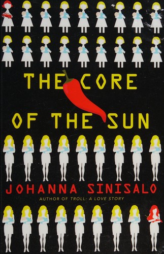 Cover of the Grove Press paperback edition of The Core of the Sun by Johanna Sinisalo, red pepper design against a dark background.